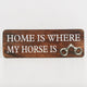 Home Is Where My Horse Is Wall Sign | Mango Wood & Nickel Plated Horse Bit | Equestrian Wall Decor