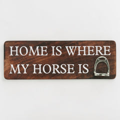 Home Is Where My Horse Is Wall Sign with Stirrup | Mango Wood & Nickel Plated Stirrup | Equestrian Wall Decor