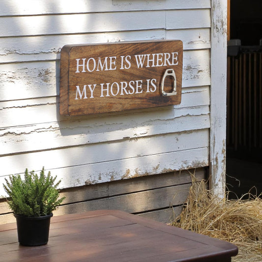 Home is where my Horse is Plaque